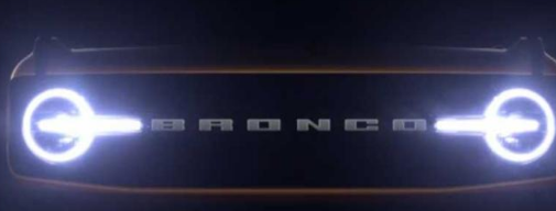 福特发布了Bronco车型的最新预告图